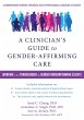 Clinician's Guide to Gender-Affirming... - Bild 1