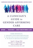 Clinician's Guide to Gender-Affirming Care (eBook, ePUB)