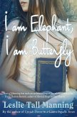 I am Elephant, I am Butterfly (eBook, ePUB)