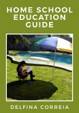 Home School Education Guide (eBook, ePUB)