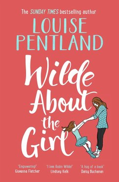 Wilde About The Girl (eBook, ePUB) - Pentland, Louise