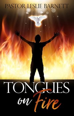 Tongues on Fire (eBook, ePUB) - Barnett, Leslie