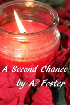 A Second Chance (eBook, ePUB) - Foster, A.