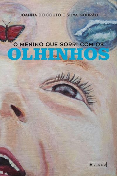 O menino que sorri com os olhinhos (eBook, ePUB)