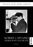 Robert Capa und Hemingways Geschichte (eBook, ePUB)