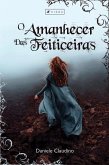 O Amanhecer das Feiticeiras (eBook, ePUB)