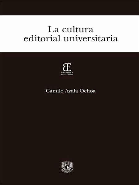 La cultura editorial universitaria (eBook, ePUB)