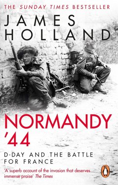 Normandy '44 (eBook, ePUB) - Holland, James