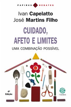 Cuidado, afeto e limites (eBook, ePUB) - Filho, José Martins; Capelatto, Ivan