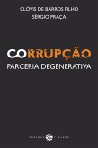 Corrupção (eBook, ePUB) Corrupção (eBook, ePUB)