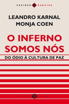 Cover O Inferno somos nós (eBook, ePUB)