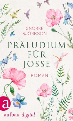 Präludium für Josse (eBook, ePUB) - Björkson, Snorre