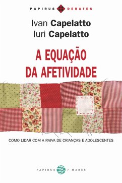 Cover A Equação da afetividade (eBook, ePUB)