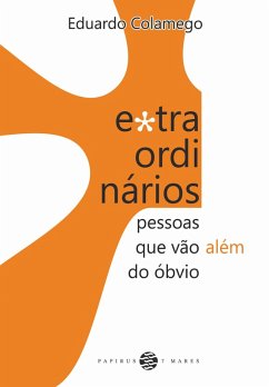 Extraordinários (eBook, ePUB) - Colamego, Eduardo