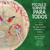 Picolé e Sorvete Para Todos (eBook, ePUB)