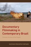 Documentary Filmmaking in Contemporary Brazil (eBook, ePUB)