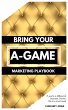 Bring Your A-Game (eBook, ePUB) - Bild 1