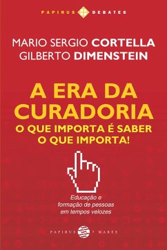 Cover A Era da curadoria (eBook, ePUB)