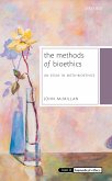 The Methods of Bioethics (eBook, ePUB)