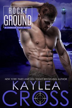 Rocky Ground (Crimson Point Series, #4) (eBook, ePUB) - Cross, Kaylea