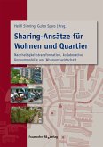 Sharing-Ansätze für Wohnen und Quartier. (eBook, PDF)