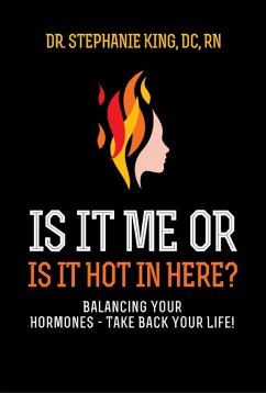 Cover Is It Me or Is It Hot in Here? (eBook, ePUB)