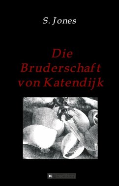 Die Bruderschaft von Katendijk - Jones, S.