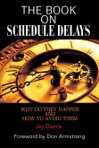 The Book On Scheduled Delays (eBook, ePUB) The Book On Scheduled Delays (eBook, ePUB)