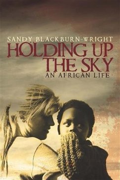 Holding Up the Sky (eBook, ePUB) - Blackburn-Wright, Sandy