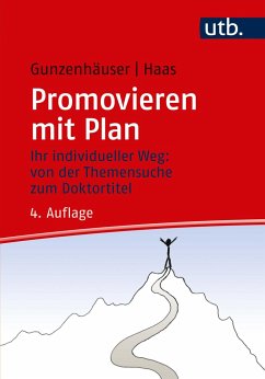 Promovieren mit Plan - Gunzenhäuser, Randi;Haas, Erika