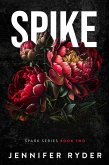Spike (Spark, #2) (eBook, ePUB)