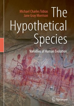 The Hypothetical Species - Tobias, Michael Charles;Morrison, Jane Gray