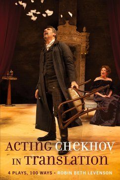 Acting Chekhov in Translation - Levenson, Robin Beth