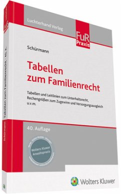 Tabellen zum Familienrecht - Fischer, Ansgar;Schürmann, Heinrich