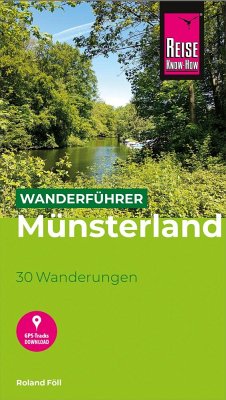 Reise Know-How Wanderführer Münsterland : 30 Wanderungen - Föll, Roland