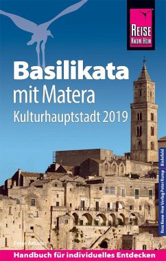 Reise Know-How Reiseführer Basilikata mit Matera (Kulturhauptstadt 2019) - Amann, Peter