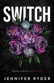 Switch (Spark, #5) (eBook, ePUB)