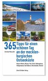 365 Tipps für einen schönen Tag an der mecklenburgischen Ostseeküste