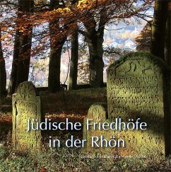 Jüdische Friedhöfe in der Rhön - Birmann-Dähne, Gerhild E.
