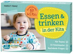 Essen und trinken in der Kita - Franz, Margit