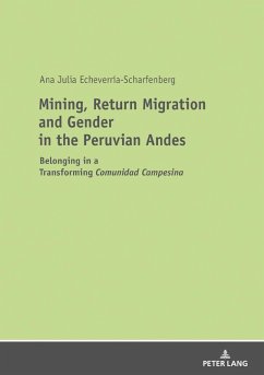 Cover Mining, Return Migration and Gender in the Peruvian Andes