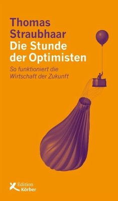 Die Stunde der Optimisten - Straubhaar, Thomas