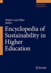 Encyclopedia of Sustainability in Higher Education - Leal Filho, Walter