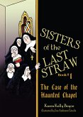 Case of the Haunted Chapel (eBook, ePUB) Case of the Haunted Chapel (eBook, ePUB)