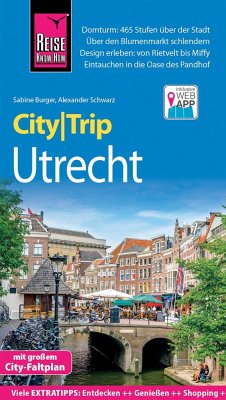 Reise Know-How CityTrip Utrecht - Burger, Sabine;Schwarz, Alexander