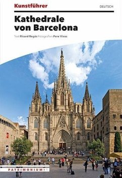 Reiseführer Kathedrale von Barcelona - Regàs, Ricard; Vivas, Pere