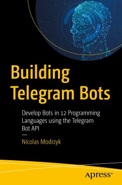 Building Telegram Bots (eBook, PDF) - Modrzyk, Nicolas