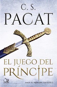 Juego del Príncipe - Pacat, C. S.