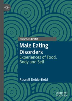 Male Eating Disorders (eBook, PDF) - Delderfield, Russell