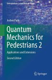 Quantum Mechanics for Pedestrians 2 (eBook, PDF)
